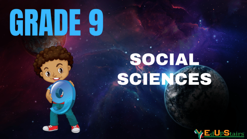 GRADE 9 SOCIAL SCIENCES
