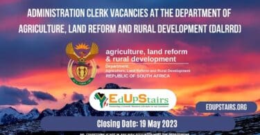 ADMINISTRATION CLERK VACANCIES AT THE DEPARTMENT OF AGRICULTURE, LAND REFORM AND RURAL DEVELOPMENT (DALRRD)