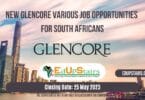NEW GLENCORE VARIOUS JOB OPPORTUNITIES FOR SOUTH AFRICANS CLOSING 25 MAY 2023