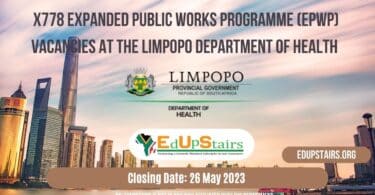 X778 EXPANDED PUBLIC WORKS PROGRAMME (EPWP) VACANCIES AT THE LIMPOPO DEPARTMENT OF HEALTH