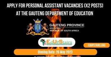 APPLY FOR PERSONAL ASSISTANT VACANCIES (X2 POSTS) AT THE GAUTENG DEPARTMENT OF EDUCATION