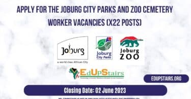 APPLY FOR THE JOBURG CITY PARKS AND ZOO CEMETERY WORKER VACANCIES (X22 POSTS) | REQUIREMENT GRADE 12