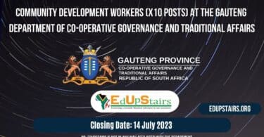 COMMUNITY DEVELOPMENT WORKER (X10 POSTS) AT THE GAUTENG DEPARTMENT OF CO-OPERATIVE GOVERNANCE AND TRADITIONAL AFFAIRS