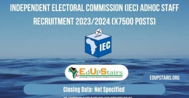 INDEPENDENT ELECTORAL COMMISSION (IEC) ADHOC STAFF RECRUITMENT 2023/2024 (X7500 POSTS)