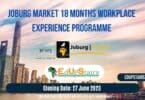 JOBURG MARKET 18 MONTHS WORKPLACE EXPERIENCE PROGRAMME | CLOSING 27 JUNE 2023