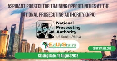 ASPIRANT PROSECUTOR TRAINING OPPORTUNITIES AT THE NATIONAL PROSECUTING AUTHORITY (NPA) CLOSING 15 AUGUST 2023