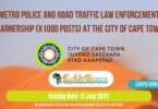 METRO POLICE AND ROAD TRAFFIC LAW ENFORCEMENT LEARNERSHIP (X1000 POSTS) AT THE CITY OF CAPE TOWN