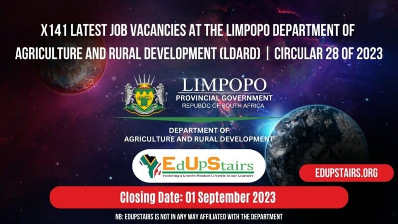X141 LATEST JOB VACANCIES AT THE LIMPOPO DEPARTMENT OF AGRICULTURE AND RURAL DEVELOPMENT (LDARD) | CIRCULAR 28 OF 2023