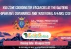 X50 ZONE COORDINATOR VACANCIES AT THE GAUTENG CO-OPERATIVE GOVERNANCE AND TRADITIONAL AFFAIRS (COGTA)