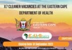 X7 CLEANER VACANCIES AT THE EASTERN CAPE DEPARTMENT OF HEALTH CLOSING  01 SEPTEMBER 2023