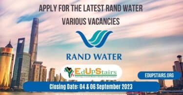 APPLY FOR THE LATEST RAND WATER VARIOUS VACANCIES CLOSING 04 & 06 SEPTEMBER 2023