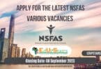 APPLY FOR THE LATEST NSFAS VARIOUS VACANCIES CLOSING 08 SEPTMBER 2023