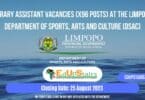 LIBRARY ASSISTANT VACANCIES (X96 POSTS) AT THE LIMPOPO DEPARTMENT OF SPORTS, ARTS AND CULTURE (DSAC)