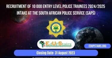 RECRUITMENT OF 10 000 ENTRY LEVEL POLICE TRAINEES 2024/2025 INTAKE AT THE SOUTH AFRICAN POLICE SERVICE (SAPS)