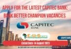 APPLY FOR THE LATEST CAPITEC BANK: BANK BETTER CHAMPION JOB VACANCIES LISTED 14 AUGUST 2023
