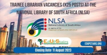 TRAINEE LIBRARIAN VACANCIES (X25 POSTS) AT THE NATIONAL LIBRARY OF SOUTH AFRICA (NLSA) CLOSING 11 AUGUST 2023