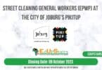 STREET CLEANING GENERAL WORKERS (EPWP) AT THE CITY OF JOBURG’S PIKITUP