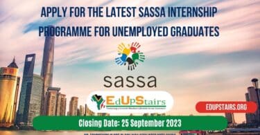 APPLY FOR THE LATEST SASSA INTERNSHIP PROGRAMME FOR UNEMPLOYED GRADUATES CLOSING 25 SEPTEMBER 2023