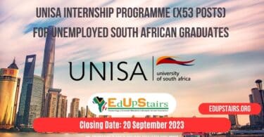 UNISA INTERNSHIP PROGRAMME (X53 POSTS) FOR UNEMPLOYED SOUTH AFRICAN GRADUATES