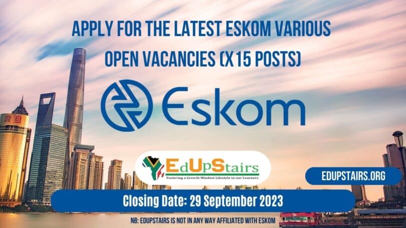 APPLY FOR THE LATEST ESKOM VARIOUS VACANCIES (X15 POSTS) CLOSING 29 SEPTEMBER 2023