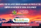 APPLY FOR THE LATEST DRIVER VACANCIES (X2 POSTS) AT THE LIMPOPO DEPARTMENT OF SOCIAL DEVELOPMENT