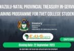 KWAZULU - NATAL PROVINCIAL TREASURY IN-SERVICE TRAINING PROGRAMME FOR TVET COLLEGE STUDENTS