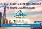 PETROL ATTENDANT GENERAL WORKER VACANCY AT MIDVAAL LOCAL MUNICIPALITY
