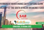 PERMANENT MAINTENANCE DATA CAPTURE CLERK VACANCY AT THE SOUTH AFRICAN BREWERIES (SAB)