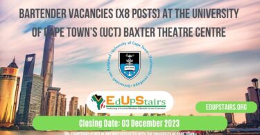 BARTENDER VACANCIES (X8 POSTS) AT THE UNIVERSITY OF CAPE TOWN’S (UCT) BAXTER THEATRE CENTRE