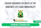 CASHIER VACANCIES (X5 POSTS) AT THE RAND WEST CITY LOCAL MUNICIPALITY