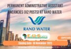 PERMANENT ADMINISTRATIVE ASSISTANT VACANCIES (X2 POSTS) AT RAND WATER