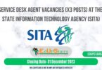 SERVICE DESK AGENT VACANCIES (X3 POSTS) AT THE STATE INFORMATION TECHNOLOGY AGENCY (SITA)