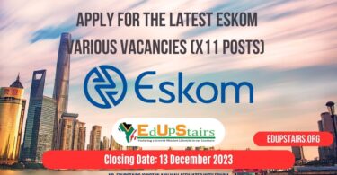 APPLY FOR THE LATEST ESKOM VARIOUS VACANCIES (X11 POSTS) CLOSING 13 DECEMBER 2023