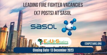 LEADING FIRE FIGHTER VACANCIES (X7 POSTS) AT SASOL CLOSING 13 DECEMBER 2023