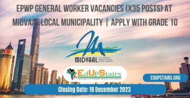 EPWP GENERAL WORKER VACANCIES (X35 POSTS) AT MIDVAAL LOCAL MUNICIPALITY | APPLY WITH GRADE 10