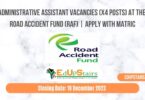 ADMINISTRATIVE ASSISTANT VACANCIES (X4 POSTS) AT THE ROAD ACCIDENT FUND (RAF) | APPLY WITH MATRIC