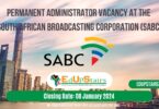 PERMANENT ADMINISTRATOR VACANCY AT THE SOUTH AFRICAN BROADCASTING CORPORATION (SABC)