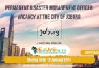 PERMANENT DISASTER MANAGEMENT OFFICER VACANCY AT THE CITY OF JOBURG
