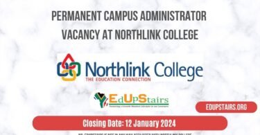 PERMANENT CAMPUS ADMINISTRATOR VACANCY AT NORTHLINK COLLEGE