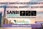 PERMANENT ADMINISTRATION OFFICER VACANCY AT THE SOUTH AFRICAN NATIONAL BIODIVERSITY INSTITUTE (SANBI)