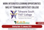 WORK INTEGRATED LEARNING OPPORTUNITIES (WIL) AT TSHWANE SOUTH TVET COLLEGE