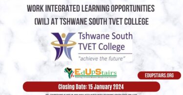 WORK INTEGRATED LEARNING OPPORTUNITIES (WIL) AT TSHWANE SOUTH TVET COLLEGE