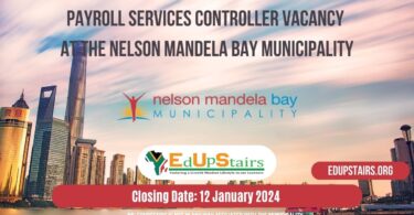 PAYROLL SERVICES CONTROLLER VACANCY AT THE NELSON MANDELA BAY MUNICIPALITY