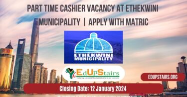 PART TIME CASHIER VACANCY AT ETHEKWINI MUNICIPALITY | APPLY WITH MATRIC