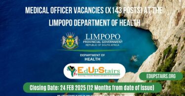 PERMANENT MEDICAL OFFICER VACANCIES (X143 POSTS) AT THE LIMPOPO DEPARTMENT OF HEALTH