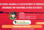 X30 VARIOUS VACANCIES AT KZN DEPARTMENT OF COOPERATIVE GOVERNANCE AND TRADITIONAL AFFAIRS (KZN COGTA)