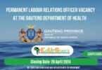 PERMANENT LABOUR RELATIONS OFFICER VACANCY AT THE GAUTENG DEPARTMENT OF HEALTH