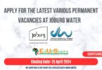 APPLY FOR THE LATEST VARIOUS PERMANENT VACANCIES AT JOBURG WATER CLOSING 25 APRIL 2024