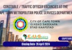 CONSTABLE / TRAFFIC OFFICER VACANCIES AT THE CAPE TOWN METROPOLITAN POLICE SERVICES DEPARTMENT