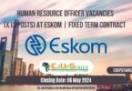 HUMAN RESOURCE OFFICER VACANCIES (X13 POSTS) AT ESKOM | FIXED TERM CONTRACT